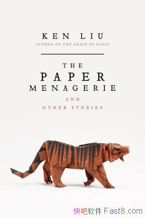 The Paper Menagerie and Other Stories/Ӣİ/epub+mobi+azw3